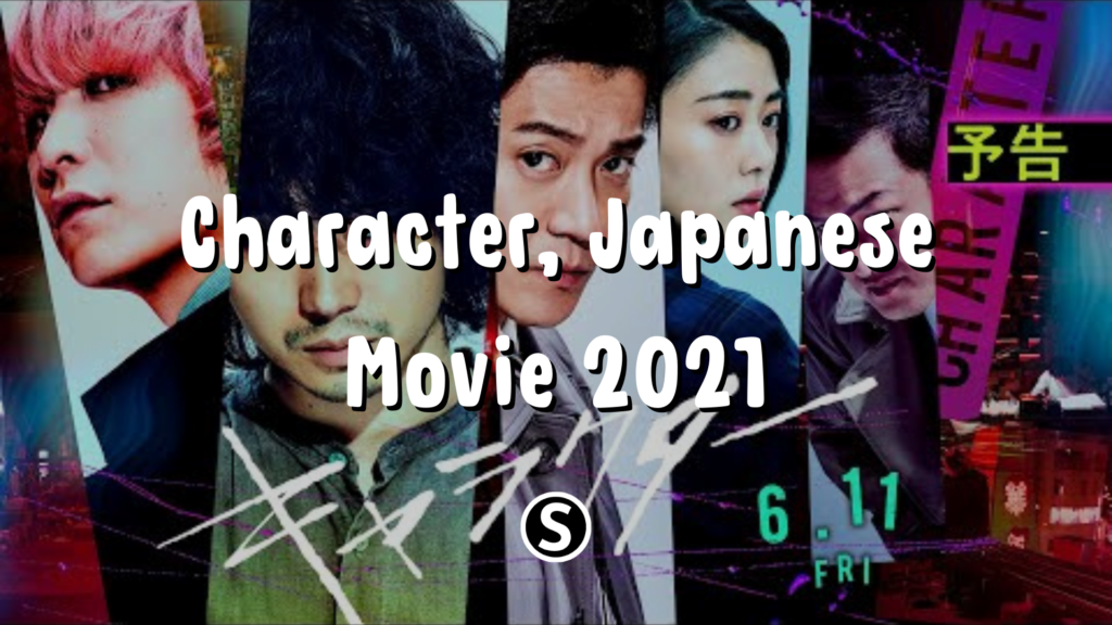 Character the movie 2021