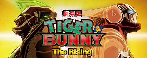 Tiger and Bunny the Rising