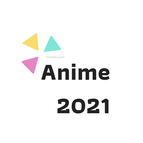 anime 2021